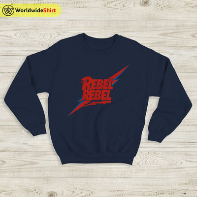 David Bowie REBEL Sweatshirt David Bowie Shirt Music Shirt - WorldWideShirt