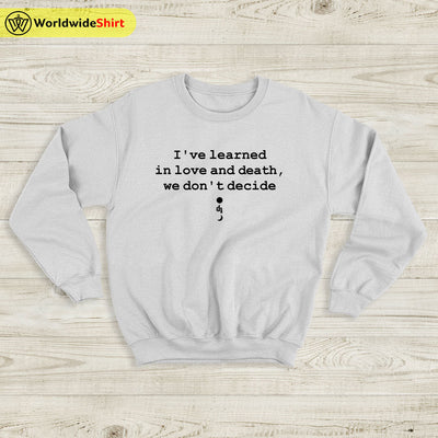 Dermot Kennedy Lost Lyrics Sweatshirt Dermot Kennedy Shirt - WorldWideShirt