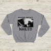 Deviated Instinct Nailed Sweatshirt Deviated Instinct Shirt - WorldWideShirt