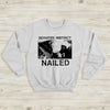 Deviated Instinct Nailed Sweatshirt Deviated Instinct Shirt - WorldWideShirt