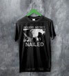 Deviated Instinct Nailed T Shirt Deviated Instinct Shirt - WorldWideShirt