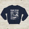 Frank Ocean Shirt Aesthetic Boys Don't Cry Sweatshirt Music Shirt - WorldWideShirt