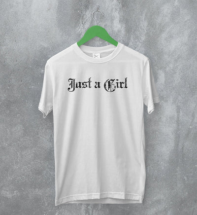 Gwen Stefani T-Shirt Just A Girl Shirt Retro Ska Pop Rock Music Fan Gear - WorldWideShirt