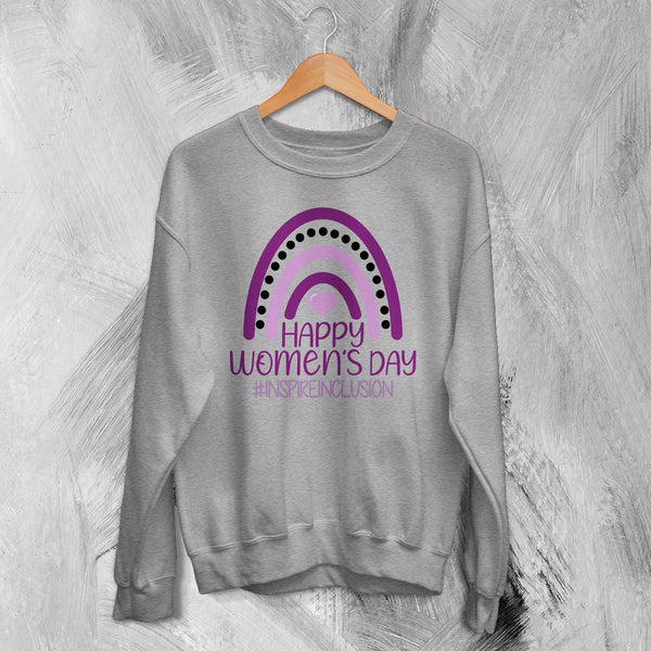 Happy Women's Day Sweatshirt Inspireinclusion Women Shirt Womens Day Crewneck - Sport Grey - WorldWideShirt