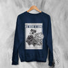 His Hero Is Gone Sweater Vintage Album Poster Shirt 90s Graphic Sweatshirt - WorldWideShirt