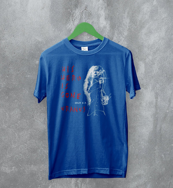 His Hero Is Gone T-Shirt Vintage Uranus Shirt Hardcore Punk Merch - WorldWideShirt