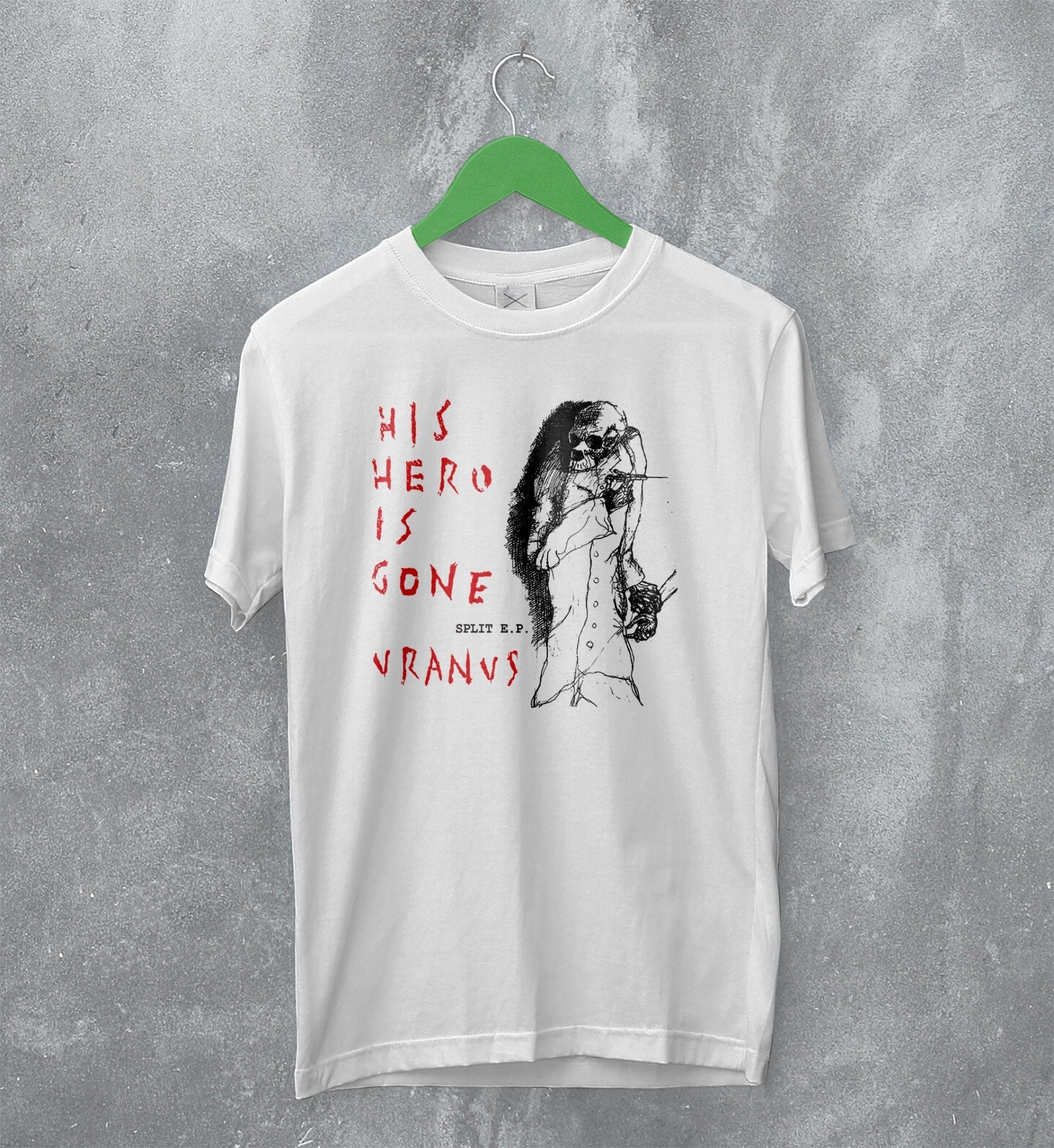His hero is goneの希少ヴィンテージTシャツ！ His Hero Is Gone T-Shirt Vintage Uranus Shirt Hardcore Punk Merch