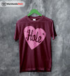 Hole Band Love Logo Vintage T shirt Hole Band Shirt Music Shirt - WorldWideShirt