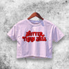Hotter Than Hell Crop Top Hotter Than Hell Shirt Aesthetic Y2K Shirt - WorldWideShirt