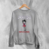 Jack Off Jill Grrrl Sweatshirt Daddys Little Cannibal Jack Off Jill Shirt Goth Artsy Crewneck - Sport Grey - WorldWideShirt