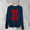 Jax Iconic Sweatshirt Quote Women's Day Shirt You Go Girl Happy Bunny Crewneck - Navy Blue - WorldWideShirt