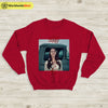 Lana Del Rey Lust For Life Sweatshirt Lana Del Rey Shirt Lana Merch - WorldWideShirt