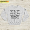 Like Gilmore Girls Sweatshirt Gilmore Girls Shirt TV Show shirt - WorldWideShirt