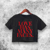 Love Have Many Faces Crop Top Love Have Many Faces Shirt Aesthetic Y2K Shirt - WorldWideShirt