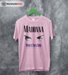 Madonna Who's That Girl Tour T Shirt Madonna Shirt Music Shirt - WorldWideShirt
