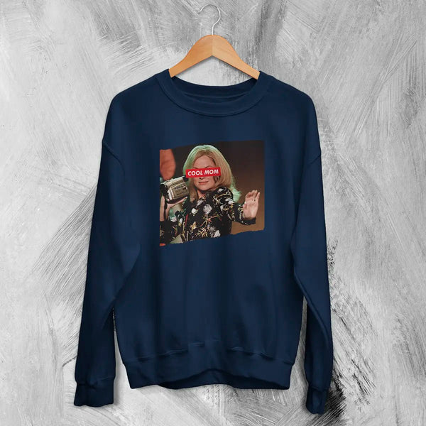 Mean Girls Cool Mom Sweatshirt Funny Mean Girls Shirt MOM Comedy Movie Crewneck - Navy Blue - WorldWideShirt