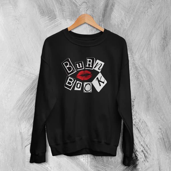 Mean Girls Geek Sweatshirt Nerd Mean Girls Shirt Movie Burn Book Lover Crewneck - Black - WorldWideShirt