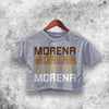 Morena Girl Crop Top Morena Girl Shirt Aesthetic Y2K Shirt - WorldWideShirt