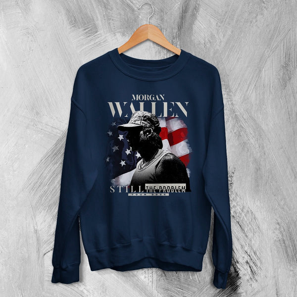 Morgan Wallen Tour Sweatshirt Still the Problem Morgan Wallen Shirt Concert Crewneck - Navy Blue - WorldWideShirt