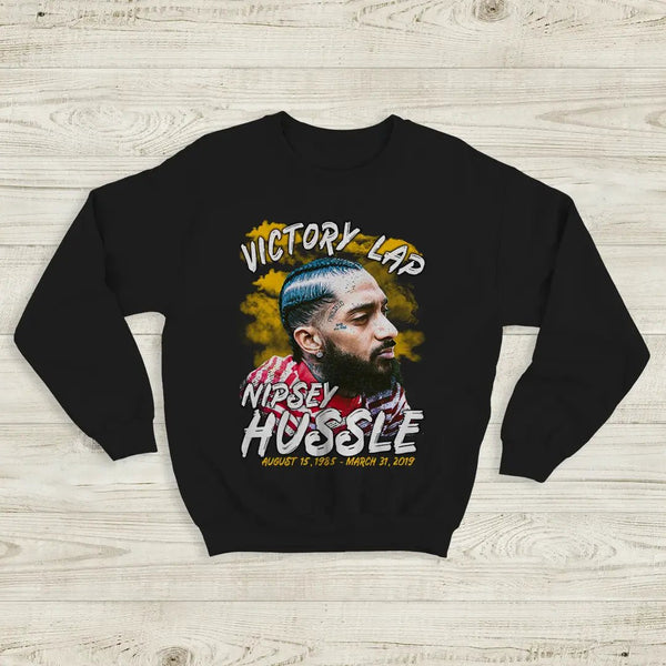 Nipsey Hussel Bootleg Sweatshirt Victory Lap Rap Shirt Born Life 1985-2019 - Black - WorldWideShirt