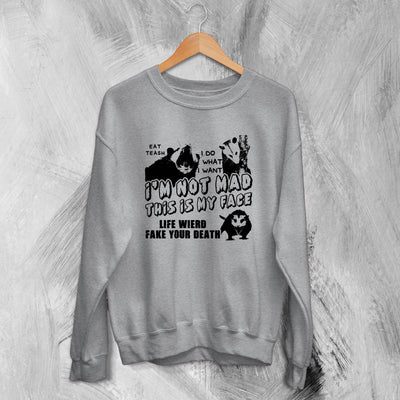 Opossum Sweatshirt Im Not Mad This is My Face Sweater Angry Possum - WorldWideShirt