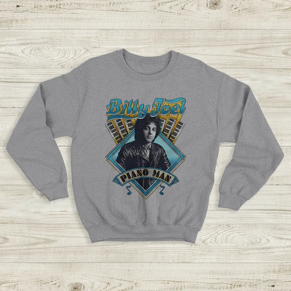 Piano Man Sweatshirt Billy Joel Shirt Pop Music Rock and Roll to Me Merch - Sport Grey - WorldWideShirt