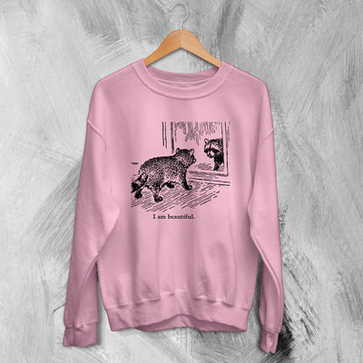 Raccoon Sweatshirt I am Beautiful Sweater Funny Girly Animal Lover Gift - WorldWideShirt