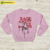 Rage Against The Machine The Battle of Los Angeles Sweatshirt RATM Shirt - WorldWideShirt