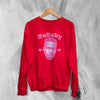 Retro DaBaby Sweatshirt HipHop DaBaby Fans Shirt Vintage Baby Rapper Music Crewneck - Red - WorldWideShirt