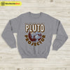 Rex Orange County Pluto Projector Sweatshirt Rex Orange County Shirt - WorldWideShirt