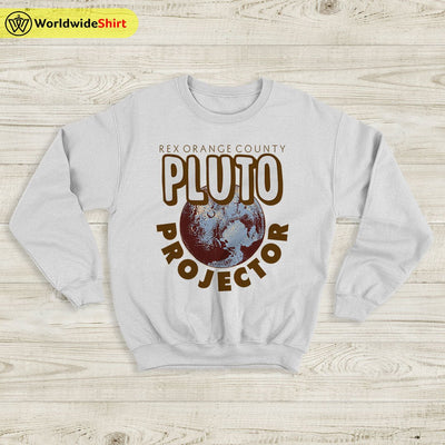 Rex Orange County Pluto Projector Sweatshirt Rex Orange County Shirt - WorldWideShirt