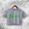 Slut Shrek Crop Top Slut Shrek Shirt Aesthetic Y2K Shirt - WorldWideShirt