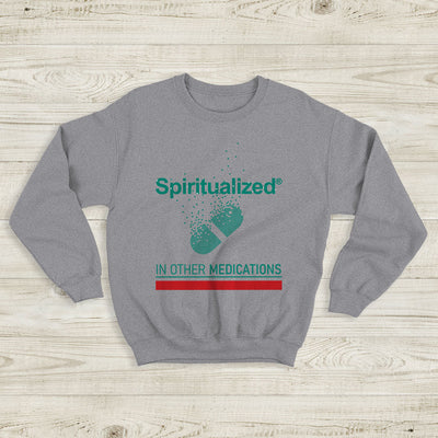 Spiritualized In Other Medications Sweatshirt Spiritualized Shirt - WorldWideShirt