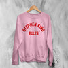 Stephen King Rules Sweatshirt Movie Stephen King Shirt Film Quote Crewneck - Light Pink - WorldWideShirt