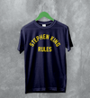 Stephen King Rules T-Shirt Movie Stephen King Shirt Film Quote Tee - Navy Blue - WorldWideShirt