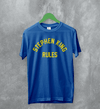 Stephen King Rules T-Shirt Movie Stephen King Shirt Film Quote Tee - Royal Blue - WorldWideShirt