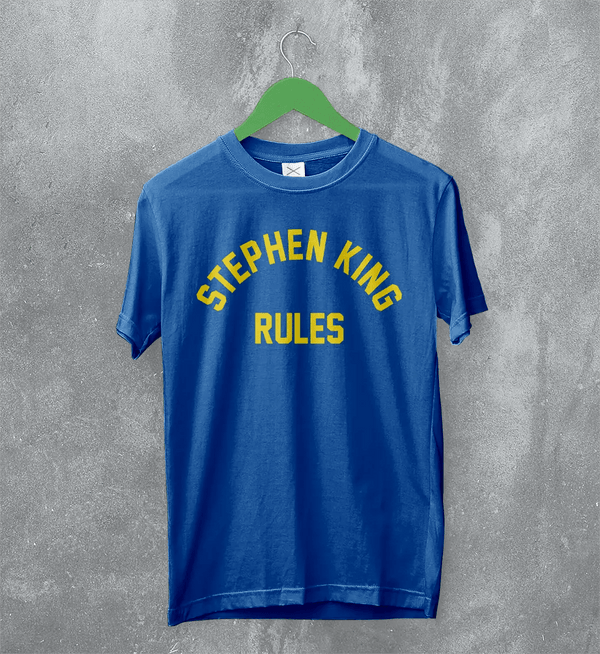 Stephen King Rules T-Shirt Movie Stephen King Shirt Film Quote Tee - Royal Blue - WorldWideShirt