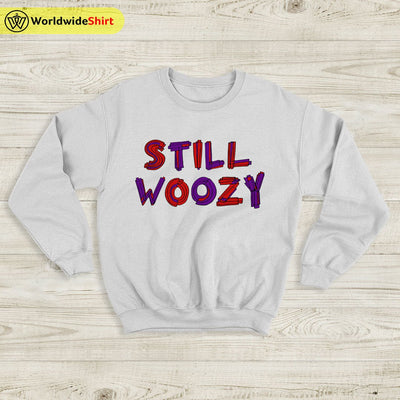 Still Woozy Graphic Logo Sweatshirt Still Woozy Shirt Music Shirt - WorldWideShirt