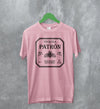 Tequila Logo T-Shirt Tequila Shirt Tequila Patron Beer Merch - WorldWideShirt