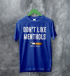 The 1975 Merch Dont Like Menthols Matty Healy T Shirt The 1975 Shirt - WorldWideShirt