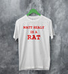 The 1975 Merch Matty Healy Is A Rat T Shirt The 1975 Shirt - WorldWideShirt