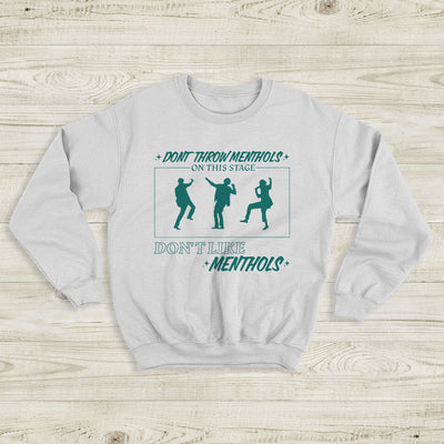 The 1975 Sweatshirt Dont Throw Menthol Matty Healy Crewneck The 1975 Shirt - WorldWideShirt