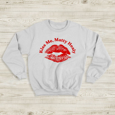 The 1975 Sweatshirt Kiss Me Matty Healy Crewneck The 1975 Merch - WorldWideShirt