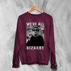 The Breakfast Club Sweatshirt We're All Bizarre Crewneck Emilio Estevez Movie Shirt - Red Maroon - WorldWideShirt