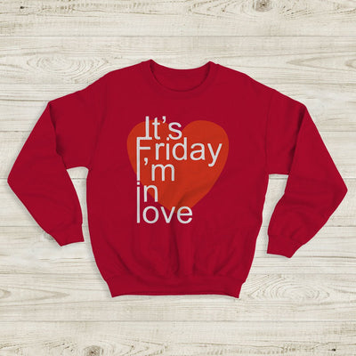 The Cure It's Friday I'm In Love Sweatshirt The Cure Shirt Music Shirt - WorldWideShirt