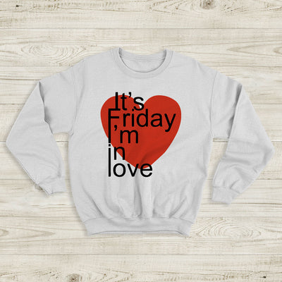 The Cure It's Friday I'm In Love Sweatshirt The Cure Shirt Music Shirt - WorldWideShirt