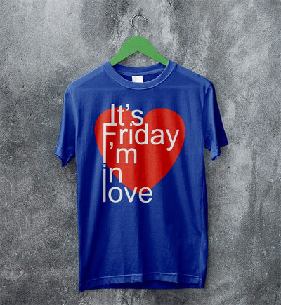 The Cure T-shirt It's Friday I'm In Love Shirt The Cure Music Merch - WorldWideShirt