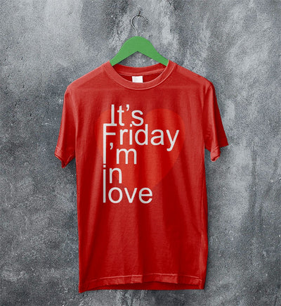 The Cure T-shirt It's Friday I'm In Love Shirt The Cure Music Merch - WorldWideShirt