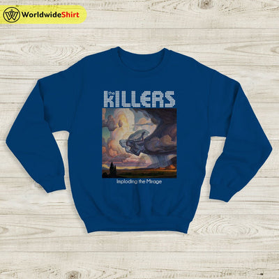 The Killers Imploding the Mirage Sweatshirt The Killers Shirt Band Shirt - WorldWideShirt