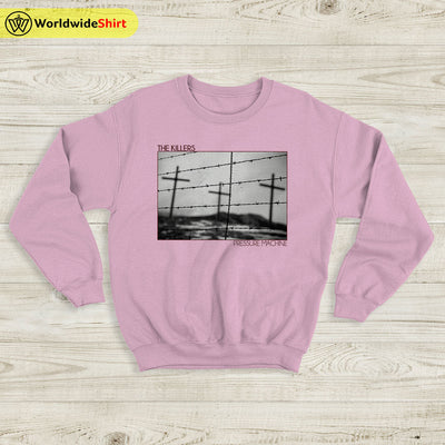 The Killers Pressure Machine Sweatshirt The Killers Shirt Band Shirt - WorldWideShirt